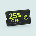 Save 25% On Every Subscription